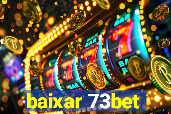 baixar 73bet